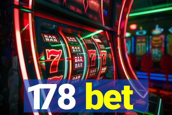 178 bet